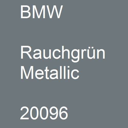 BMW, Rauchgrün Metallic, 20096.